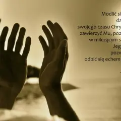 Co to jest modlitwa uwielbienia i jak wpływa na naszą wiarę