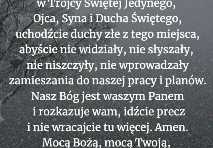 Modlitwa egzorcyzm o odrzucenie wszystkiego co szkodzi i blokuje negatywne siły