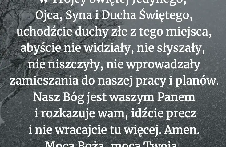 Modlitwa egzorcyzm o odrzucenie wszystkiego co szkodzi i blokuje negatywne siły