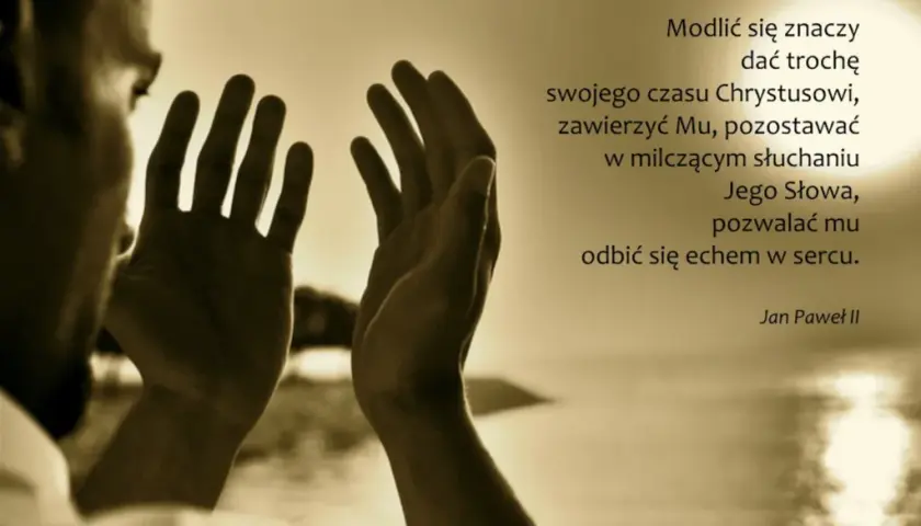 Co to jest modlitwa uwielbienia i jak wpływa na naszą wiarę