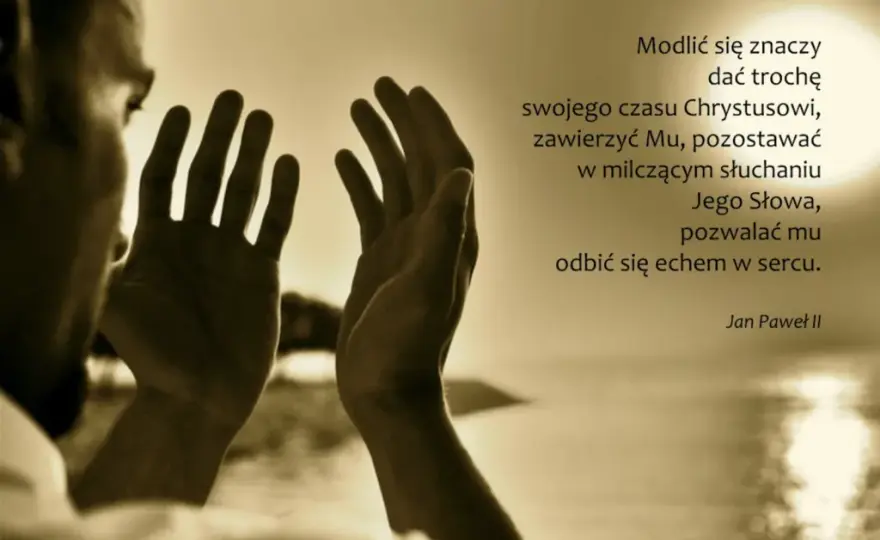 Co to jest modlitwa uwielbienia i jak wpływa na naszą wiarę